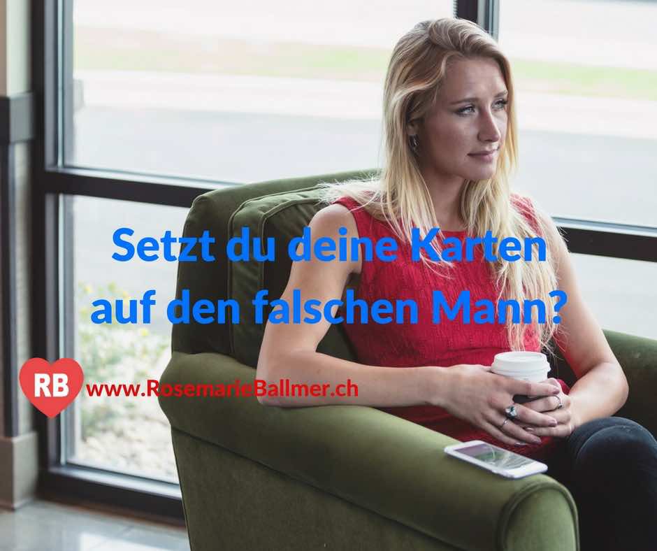 Setzt du deine Karten auf den falschen Mann?